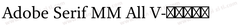 Adobe Serif MM All V字体转换